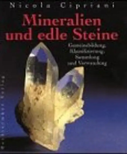 Mineralien und edle steine - und,